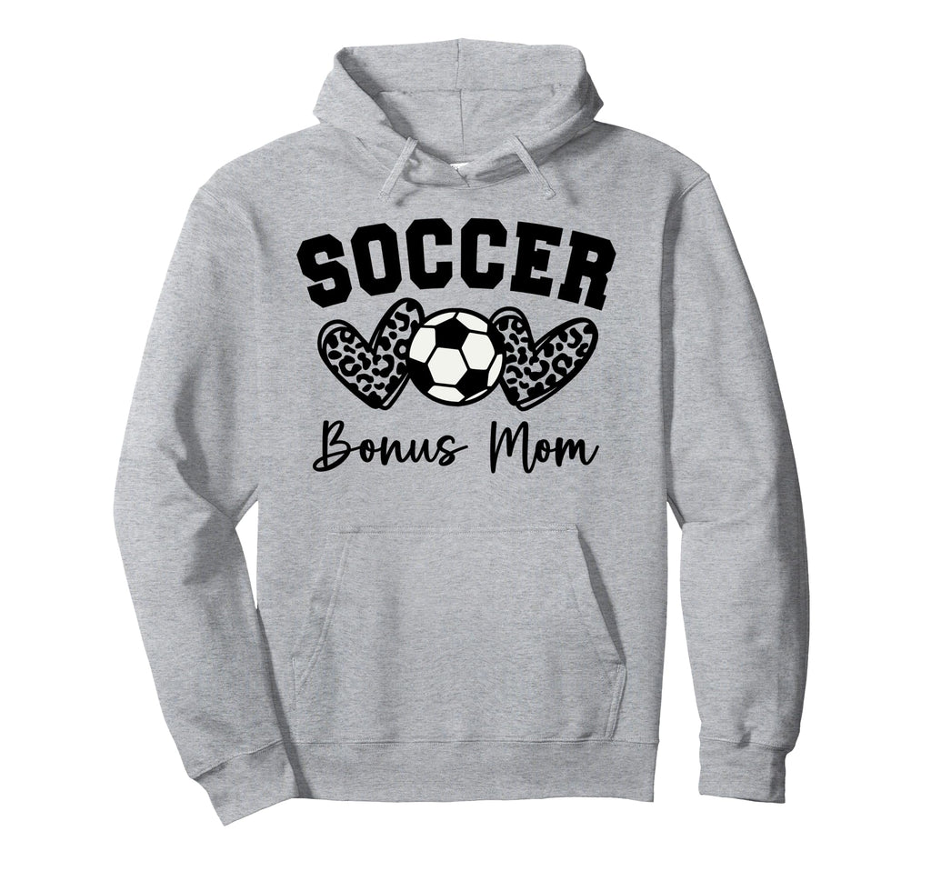 Soccer Bonus Mom Matching Family Soccer Hoodie - Graphic Print Unisex - T-Shirt, Sweatshirt, Hoodie