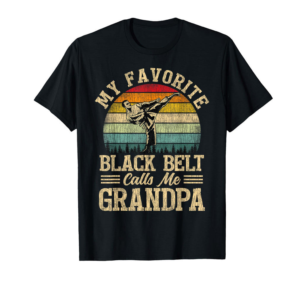 My Favorite Black Belt Calls Me T-Shirt - Aesthetic Graphic for Adults - T-Shirt, Sweatshirt, Hoodie