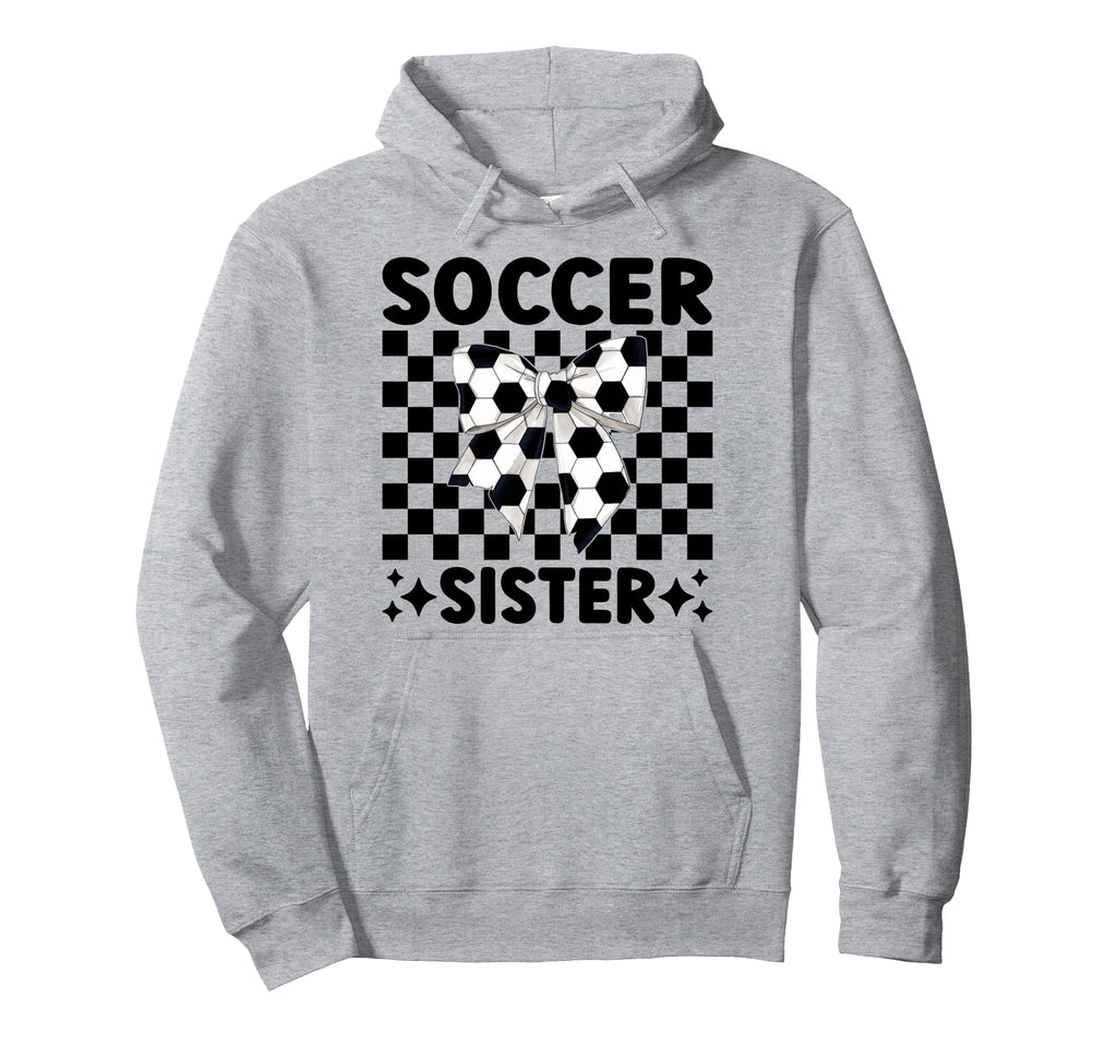 Soccer Sister Soccer Sis Coquette Bow Hoodie - Custom Art Print Men Women - T-Shirt, Sweatshirt, Hoodie