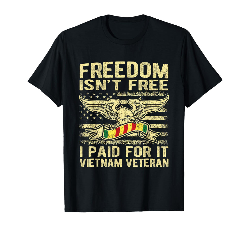 Freedom Isnt Free I Paid It Proud T-Shirt - Graphic Print for Adults - T-Shirt, Sweatshirt, Hoodie