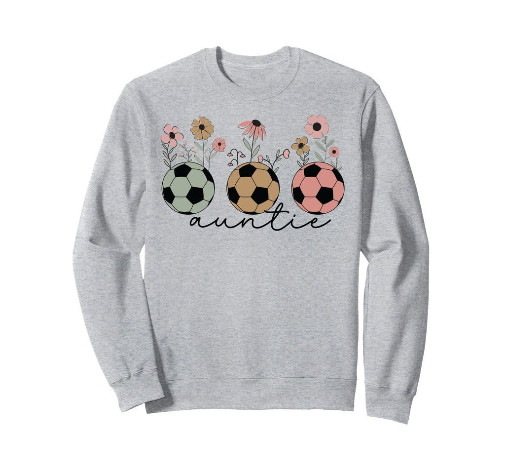 Soccer Auntie Aunt Wildflower Sweatshirt - Streetwear Style for Adults - T-Shirt, Sweatshirt, Hoodie