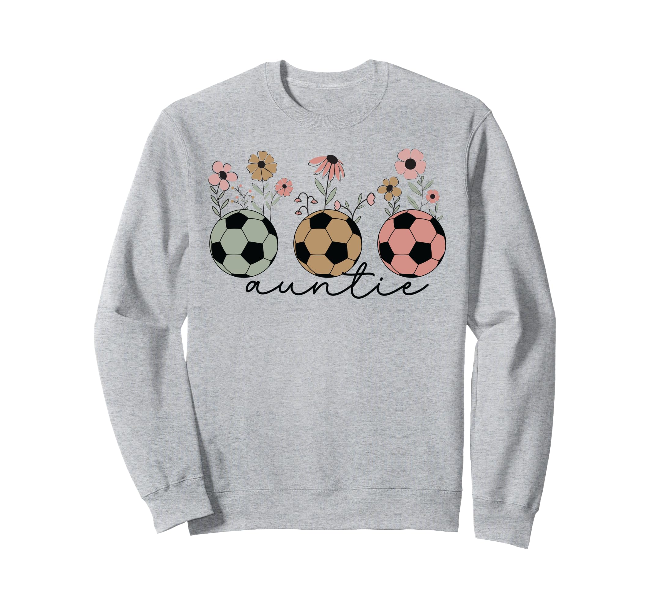 Soccer Auntie Aunt Wildflower Sweatshirt - Streetwear Style for Adults - T-Shirt, Sweatshirt, Hoodie