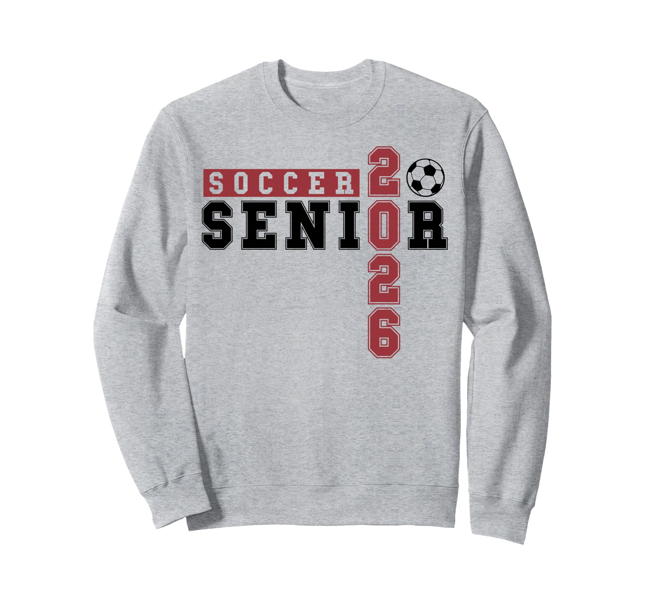 Soccer Senior Night Soccer Senior 2026 Sweatshirt - Novelty Apparel Unisex - T-Shirt, Sweatshirt, Hoodie