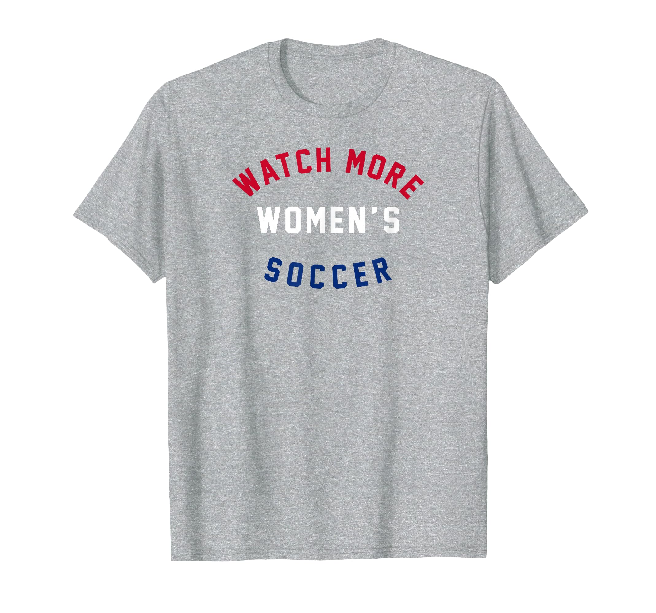 Watch More Womens Soccer Usa T-Shirt - Fun Novelty Design Unisex - T-Shirt, Sweatshirt, Hoodie