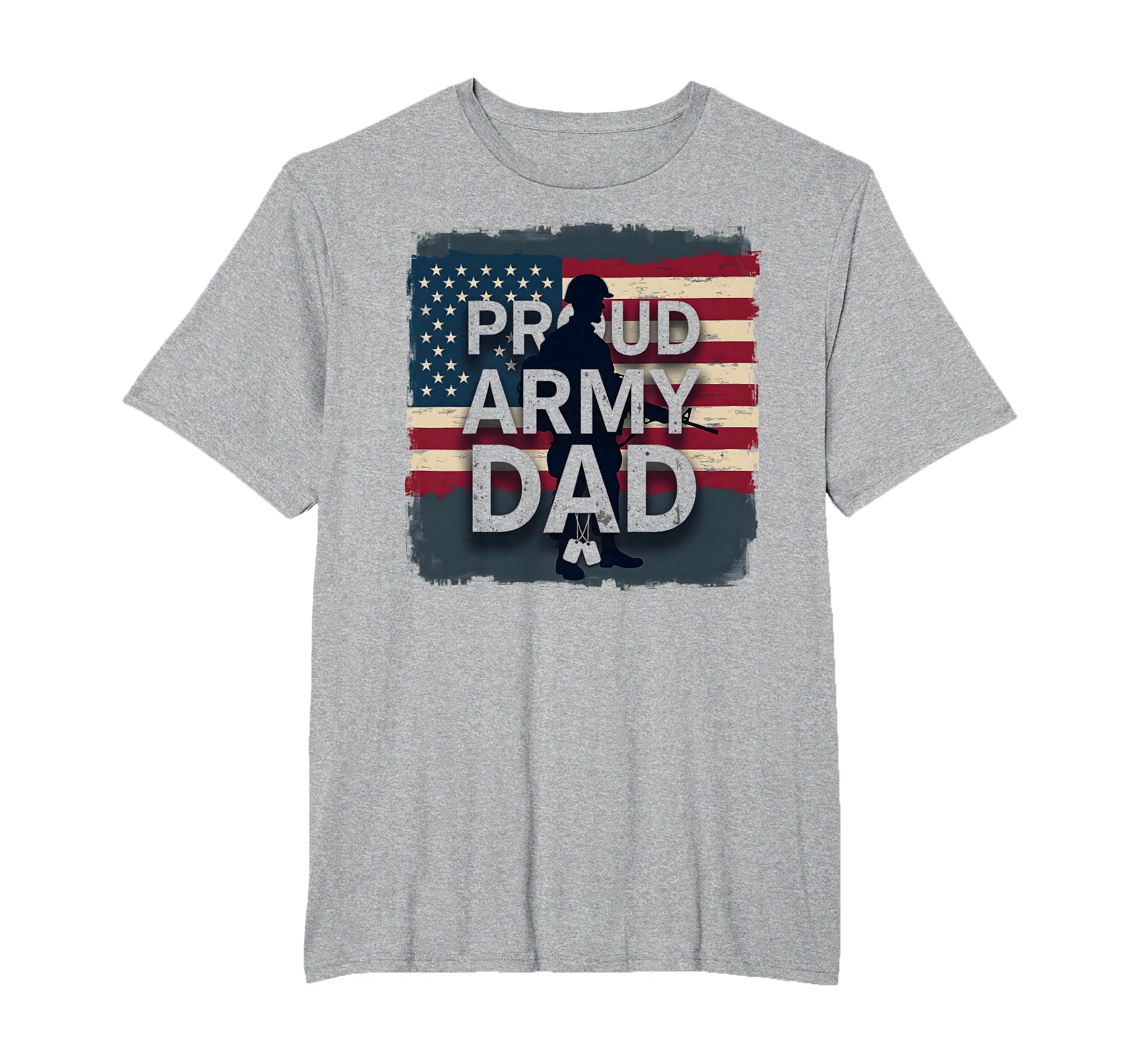 Proud Army Dad Patriotic Military T-Shirt - Fun Novelty Design for Adults - T-Shirt, Sweatshirt, Hoodie