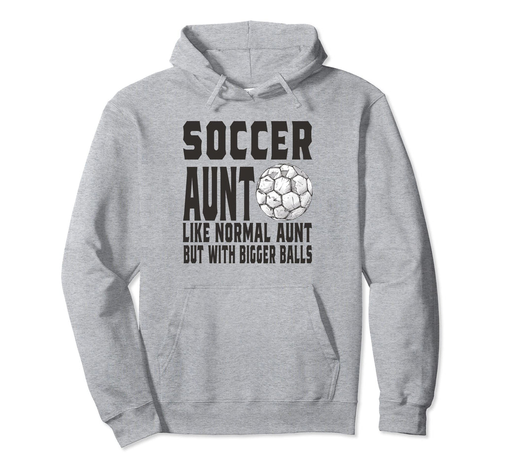 Soccer Game Day Soccer Aunt Like Hoodie - Casual Everyday Wear Unisex - T-Shirt, Sweatshirt, Hoodie
