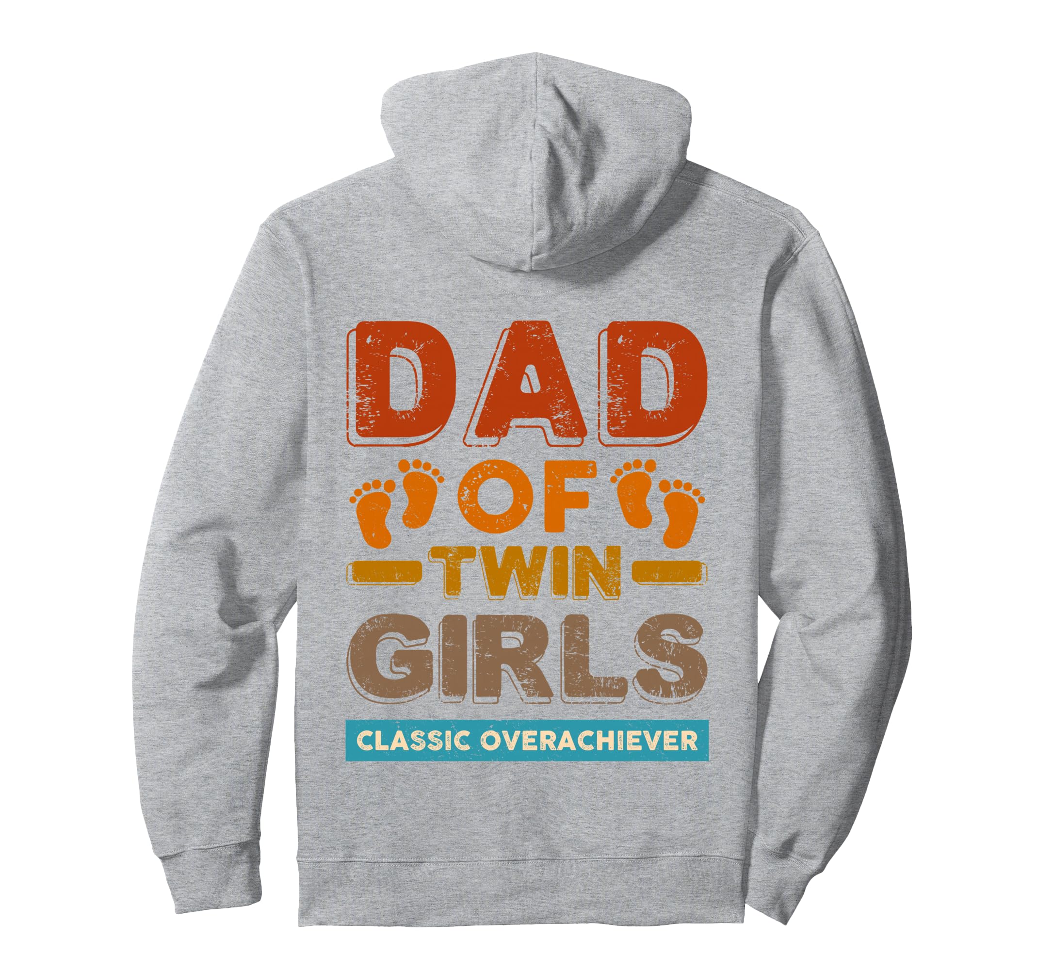 Dad Twin Overachiever Funny Twin Dad Hoodie - Fun Novelty Design Unisex - T-Shirt, Sweatshirt, Hoodie
