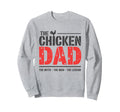 Chicken Dad Myth Legend Funny Sweatshirt - Novelty Apparel Men Women - T-Shirt, Sweatshirt, Hoodie