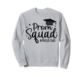 Prom Squad 2025 Proud Dad Sweatshirt - Minimalist Print for Adults - T-Shirt, Sweatshirt, Hoodie