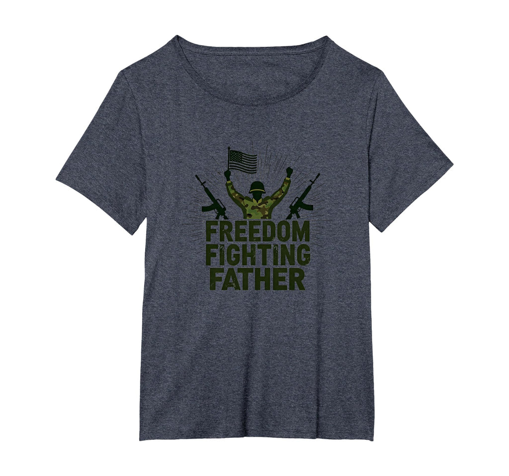 Army Dad Freedom Fighting Father T-Shirt - Graphic Print for Adults - T-Shirt, Sweatshirt, Hoodie