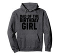 Dad Birthday Hoodie - Streetwear Style Men Women - T-Shirt, Sweatshirt, Hoodie