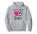 Soccer Sister Love Heart Sibling Family Hoodie - Fun Novelty Design Unisex - T-Shirt, Sweatshirt, Hoodie