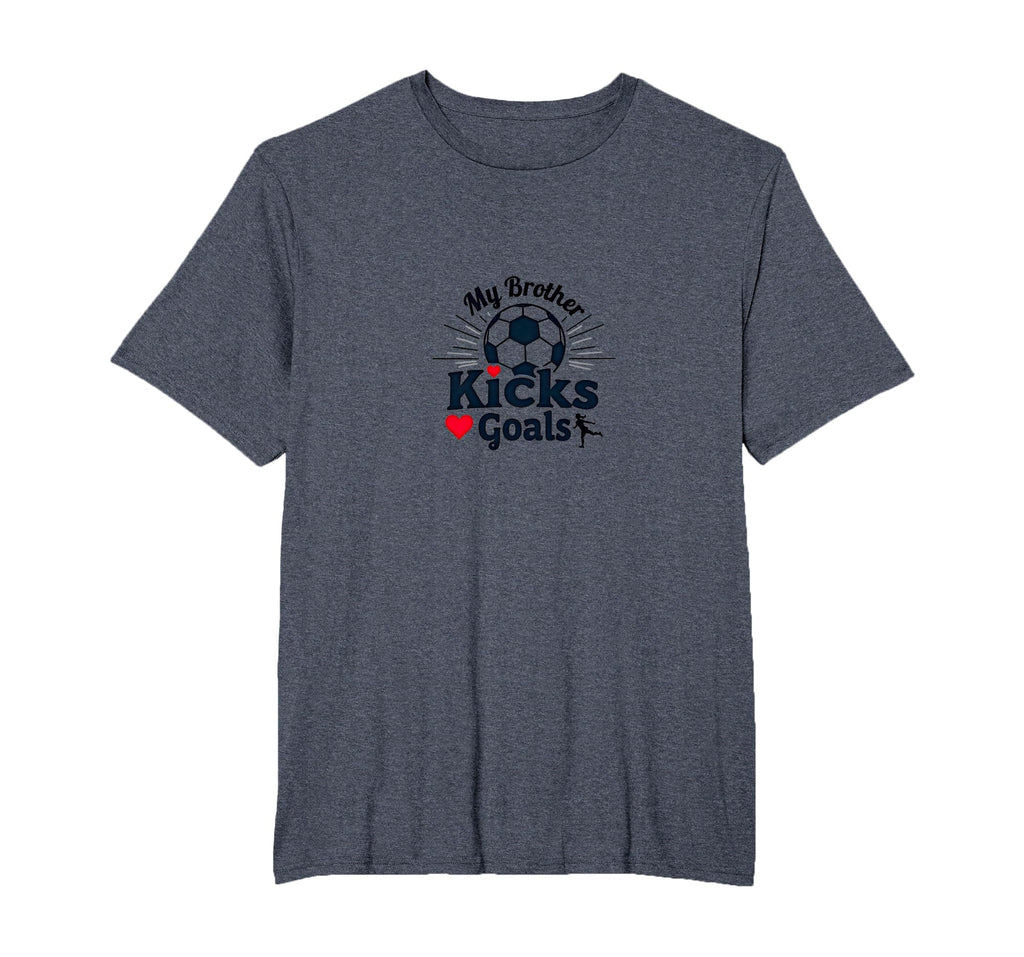 Soccer Sister My Brother Kicks Goals T-Shirt - Trendy Graphic for Adults - T-Shirt, Sweatshirt, Hoodie