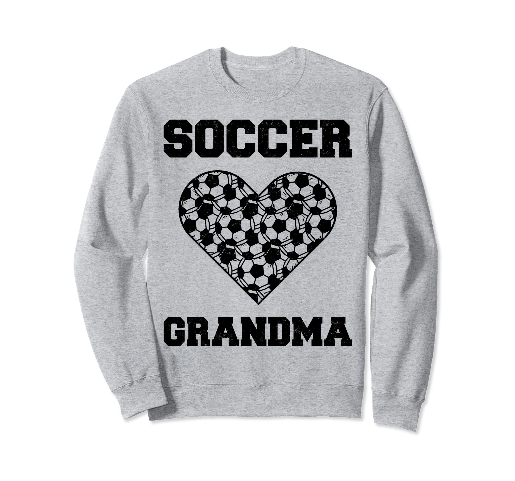 Soccer Grandma Family Matching Sweatshirt - Unique Graphic for Adults - T-Shirt, Sweatshirt, Hoodie