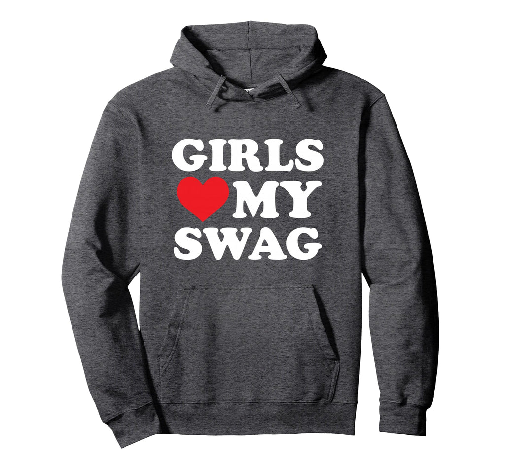Love My Swag Hoodie - Fun Novelty Design Unisex - T-Shirt, Sweatshirt, Hoodie