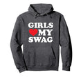 Love My Swag Hoodie - Fun Novelty Design Unisex - T-Shirt, Sweatshirt, Hoodie