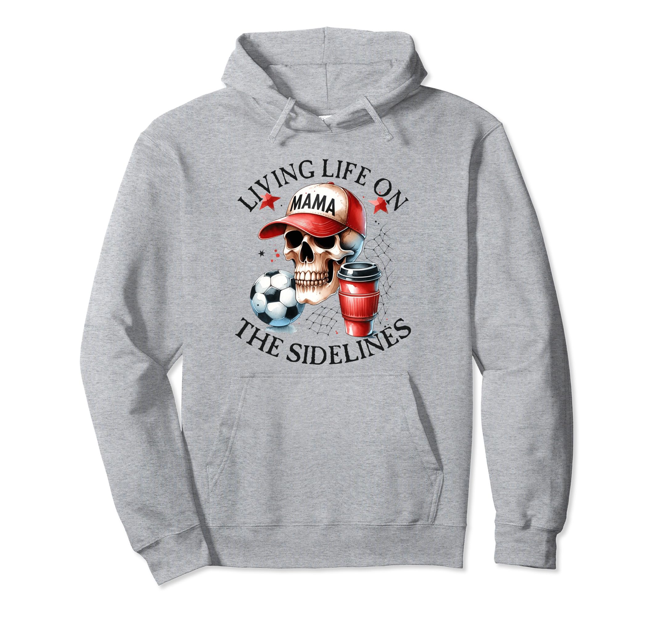 Living Life Sidelines Soccer Mama Mom Hoodie - Graphic Print for Adults - T-Shirt, Sweatshirt, Hoodie