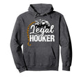 Tow Truck Driver Gifts Funny Legal Hoodie - Fun Novelty Design Unisex - T-Shirt, Sweatshirt, Hoodie