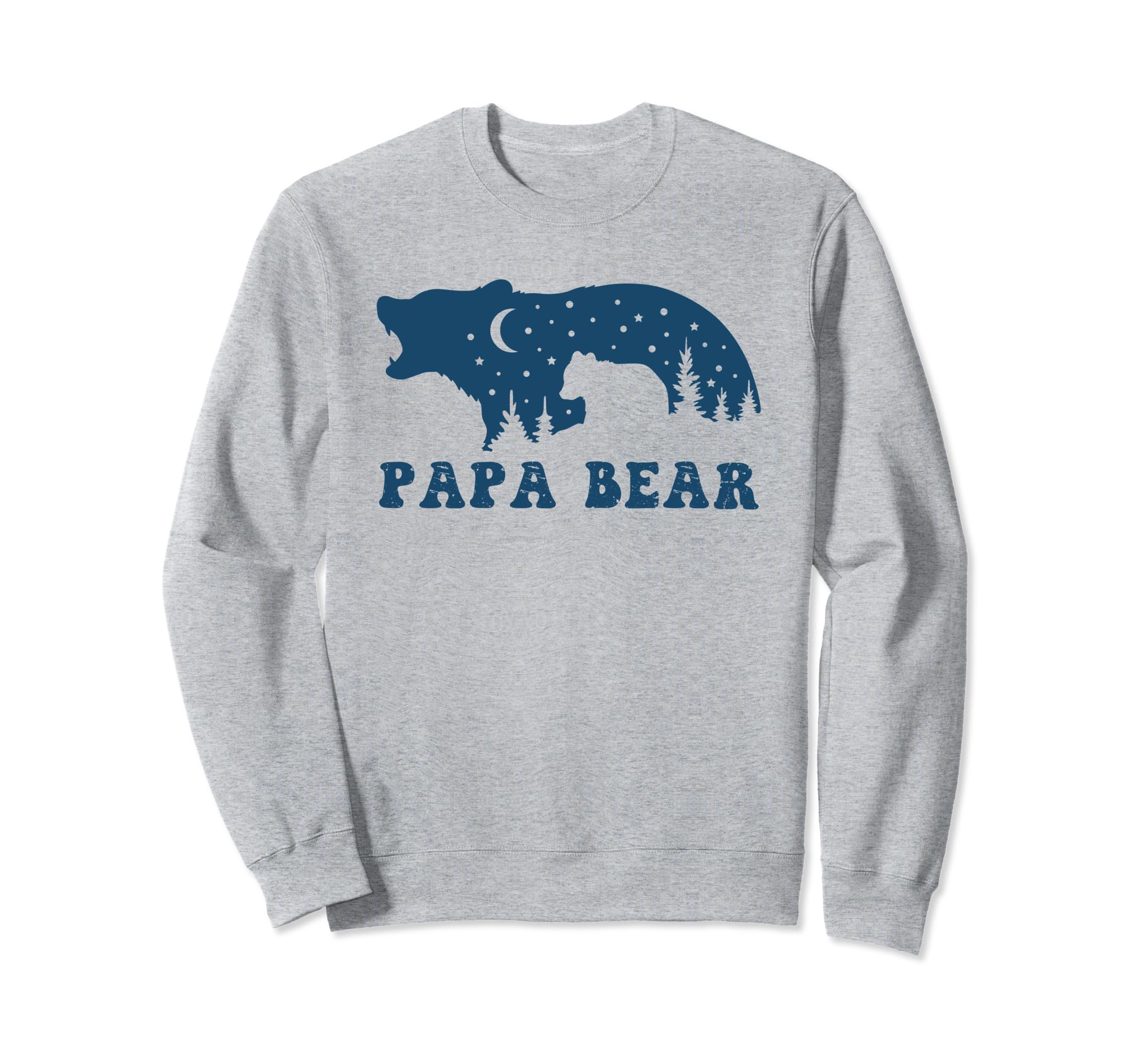 Papa Bear Novelty Funny Dads Sweatshirt - Trendy Graphic for Adults - T-Shirt, Sweatshirt, Hoodie