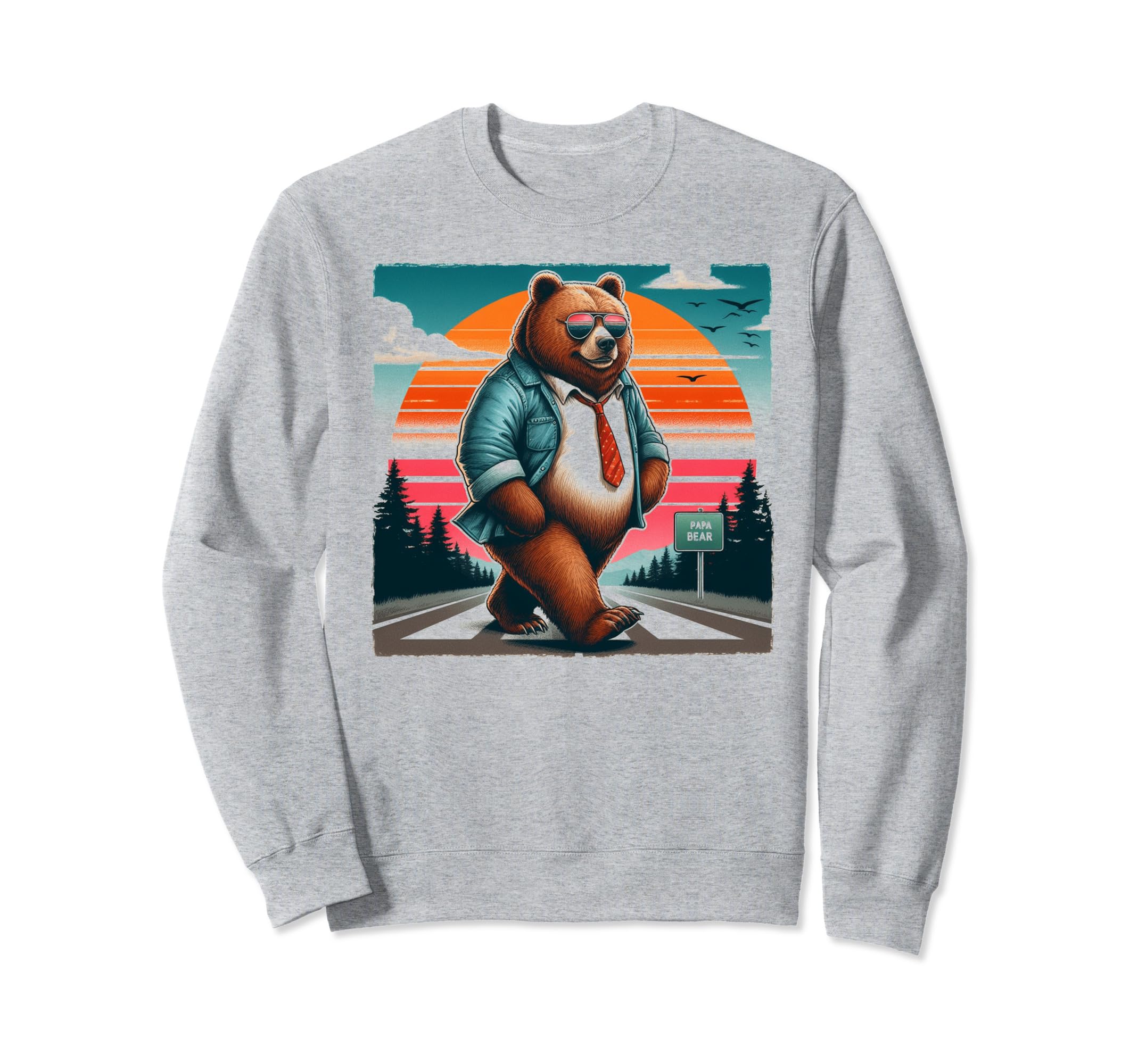Papa Bear Sunglasses Funny Bear Dad Sweatshirt - Novelty Apparel Unisex - T-Shirt, Sweatshirt, Hoodie