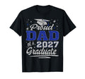 Proud Dad Class 2027 Graduate Senior T-Shirt - Streetwear Style Unisex - T-Shirt, Sweatshirt, Hoodie