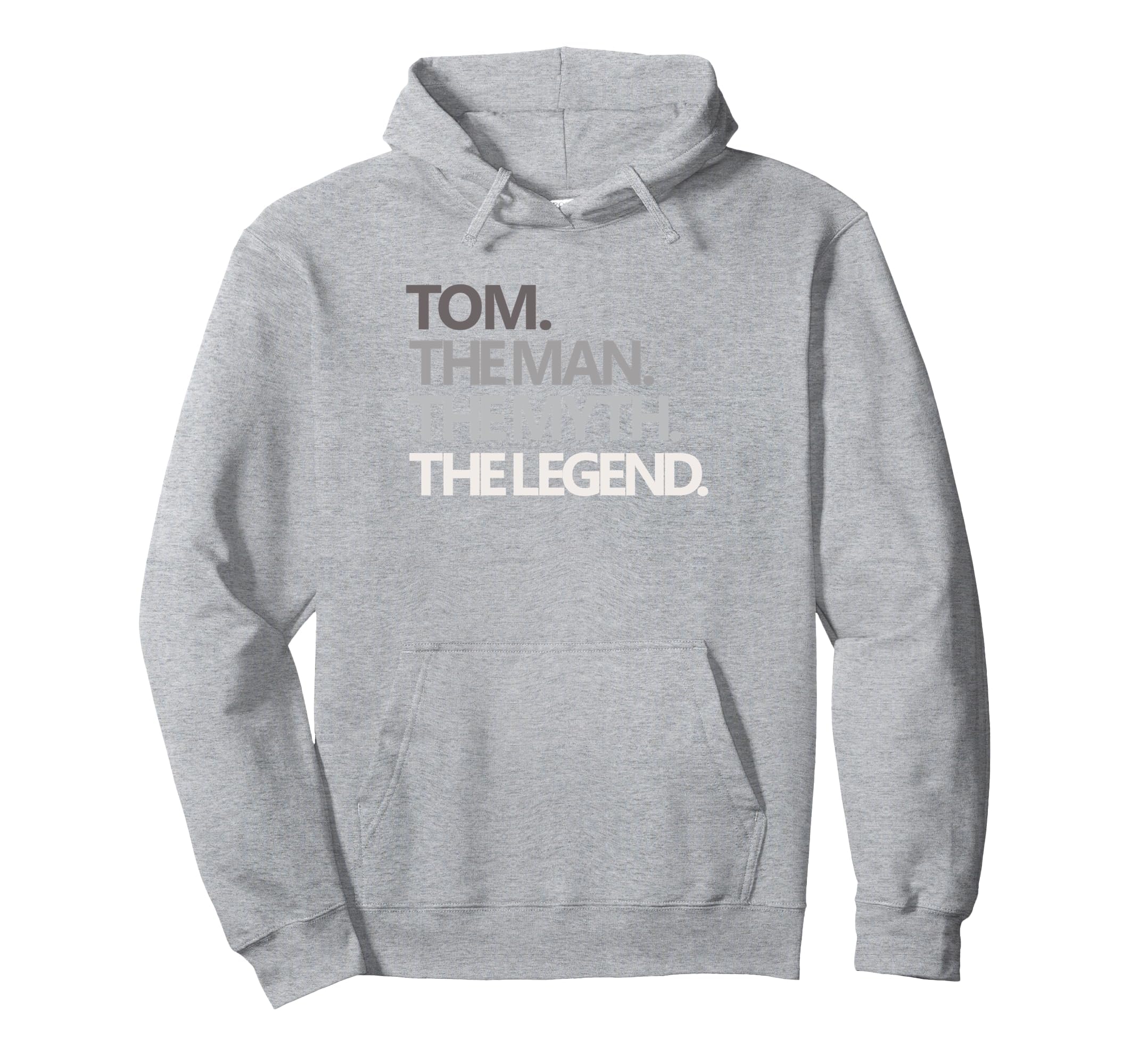 Funny Tom Myth Legend Dad Husband Hoodie - Streetwear Style Men Women - T-Shirt, Sweatshirt, Hoodie
