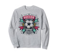 Soccer Dad Family Matching Dad Sweatshirt - Novelty Apparel Men Women - T-Shirt, Sweatshirt, Hoodie