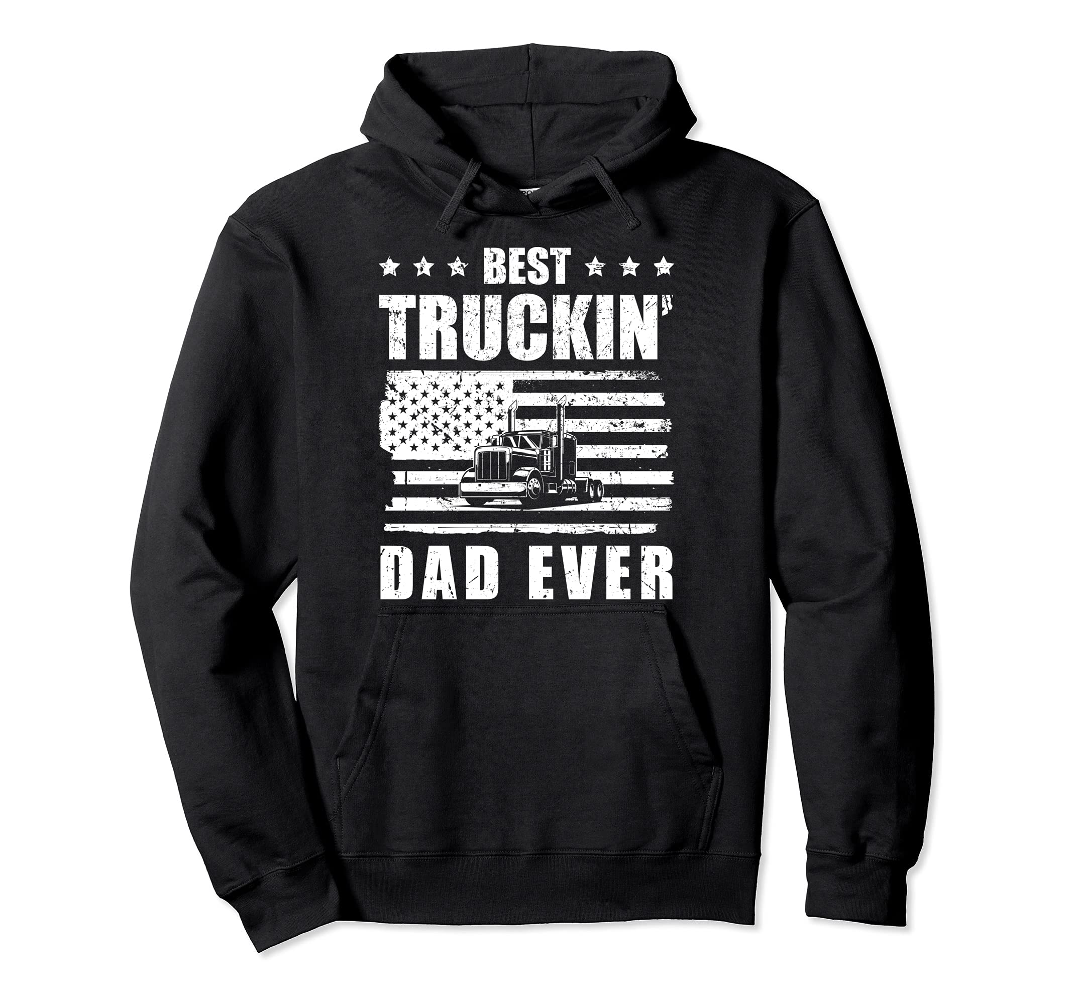 Trucker Best Truckin Dad Ever Driver Gift Hoodie - Minimalist Print Unisex - T-Shirt, Sweatshirt, Hoodie