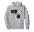 Relationship Status Single Gifts Hoodie - Unique Graphic Unisex - T-Shirt, Sweatshirt, Hoodie