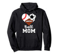 Ball Mom Funny Baseball Football Hoodie - Fun Novelty Design Men Women - T-Shirt, Sweatshirt, Hoodie