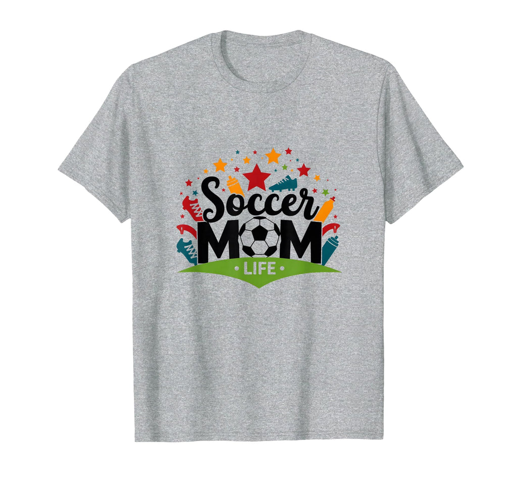 Soccer Mom Life Womens Sports T-Shirt - Casual Everyday Wear for Adults - T-Shirt, Sweatshirt, Hoodie