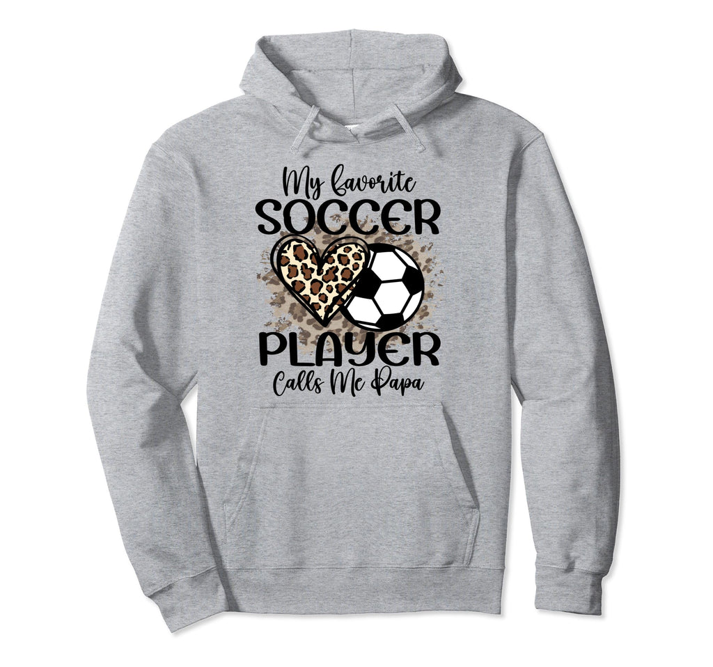 My Favorite Soccer Player Calls Me Hoodie - Minimalist Print for Adults - T-Shirt, Sweatshirt, Hoodie