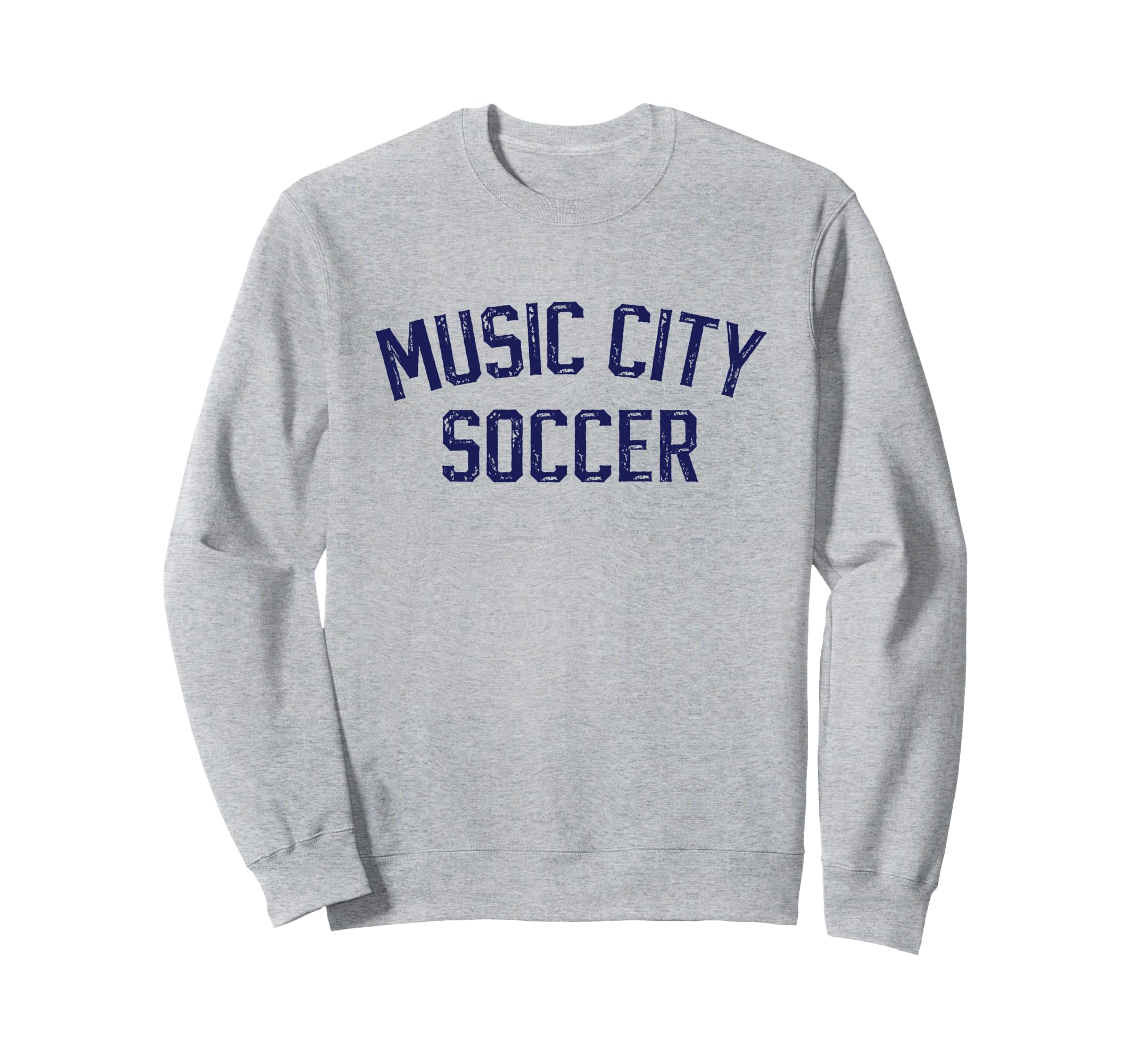 Soccer Nashville Music City Sweatshirt - Aesthetic Graphic for Adults - T-Shirt, Sweatshirt, Hoodie