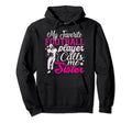 My Favorite Football Sister Sis Womens Hoodie - Graphic Print Men Women - T-Shirt, Sweatshirt, Hoodie