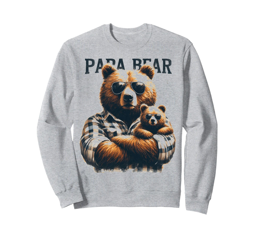 Papa Bear Funny Bears Animal Sweatshirt - Streetwear Style for Adults - T-Shirt, Sweatshirt, Hoodie