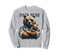 Papa Bear Funny Bears Animal Sweatshirt - Streetwear Style for Adults - T-Shirt, Sweatshirt, Hoodie