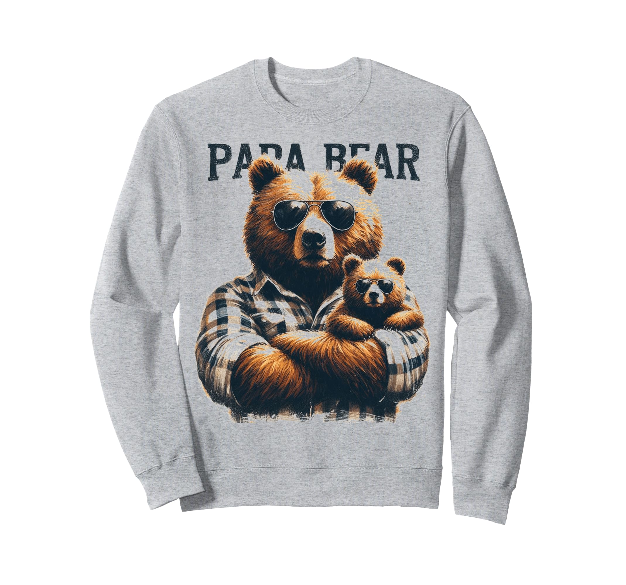 Papa Bear Funny Bears Animal Sweatshirt - Streetwear Style for Adults - T-Shirt, Sweatshirt, Hoodie