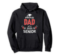 Proud Dad 2020 Senior Class 20 Hoodie - Fun Novelty Design Men Women - T-Shirt, Sweatshirt, Hoodie