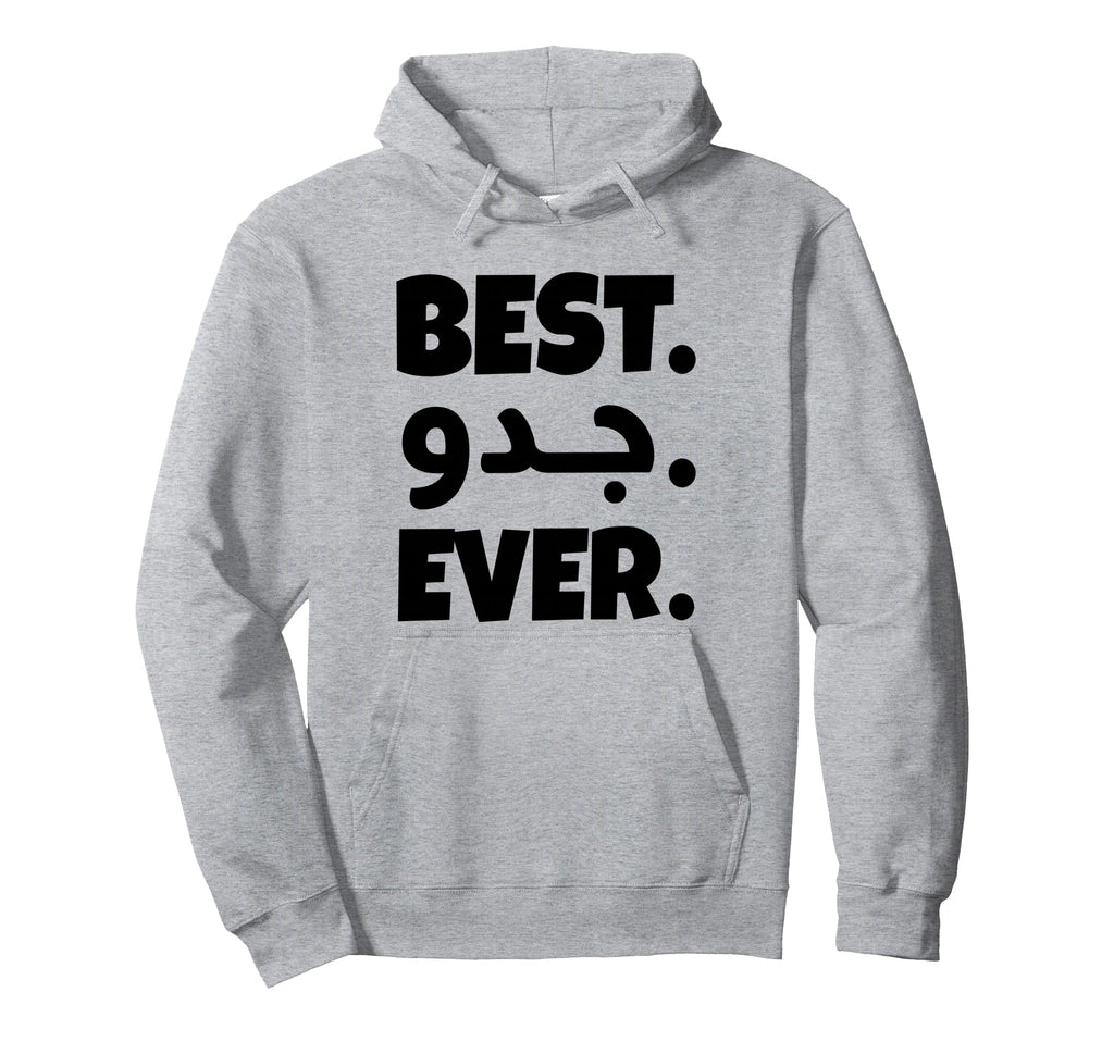 Best Papa Ever Arabic Grandpa Ever Hoodie - Fun Novelty Design Men Women - T-Shirt, Sweatshirt, Hoodie