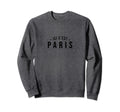 Ici Cest Paris Soccer Fans Related Sweatshirt - Graphic Print Men Women - T-Shirt, Sweatshirt, Hoodie