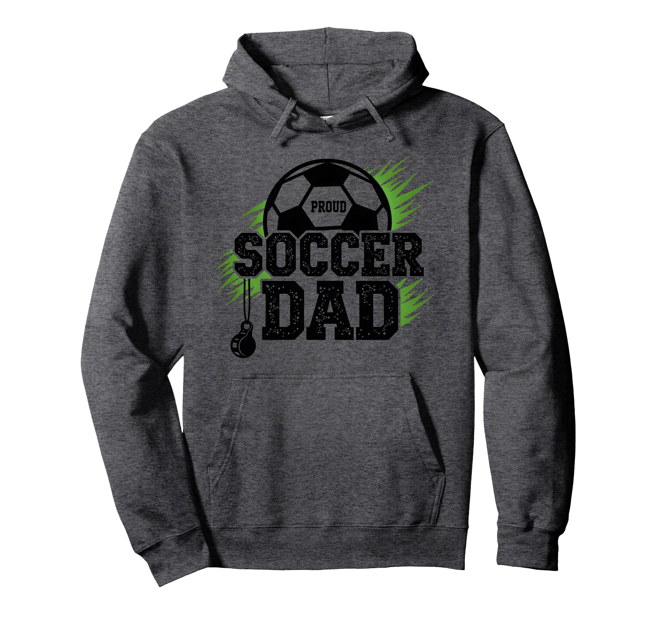 Proud Soccer Dad Whistle Sports Fan Hoodie - Unique Graphic Unisex - T-Shirt, Sweatshirt, Hoodie