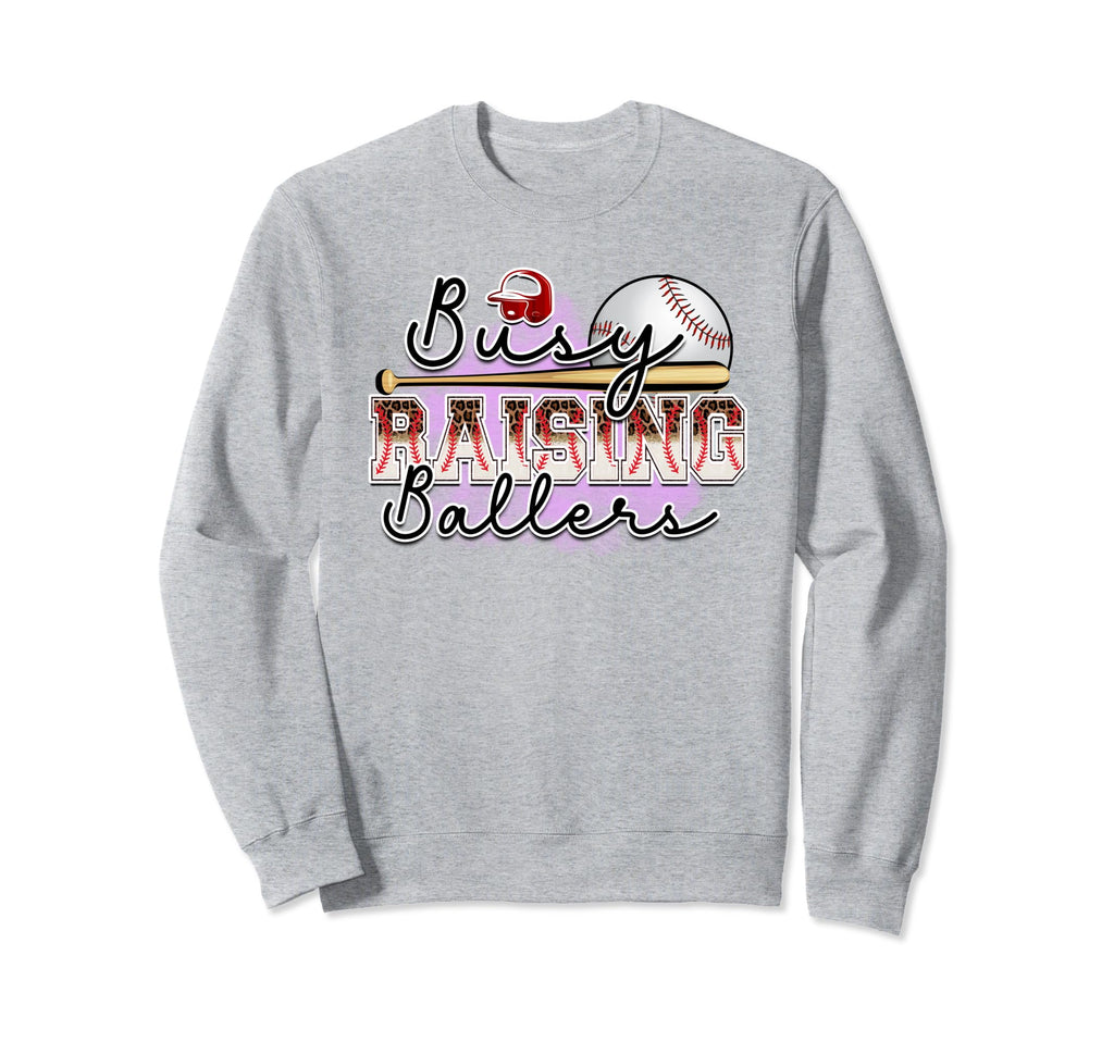 Busy Raising Ballers Is Baseball Sweatshirt - Custom Art Print Men Women - T-Shirt, Sweatshirt, Hoodie