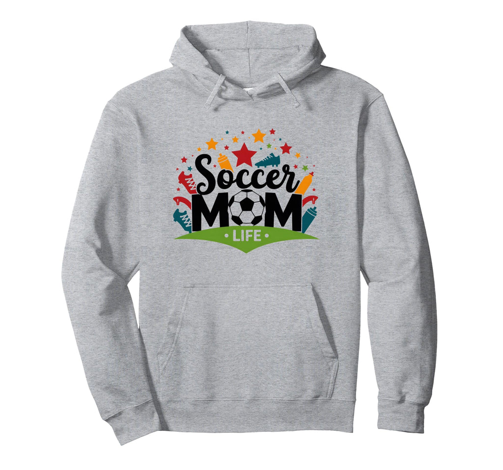 Soccer Mom Life Womens Sports Hoodie - Casual Everyday Wear for Adults - T-Shirt, Sweatshirt, Hoodie