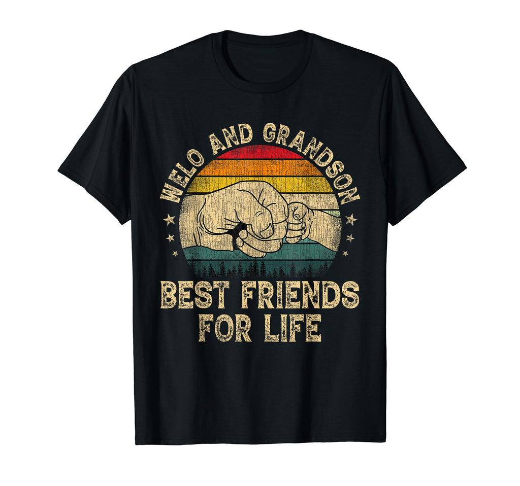 Welo And Grandson Best Friends Life T-Shirt - Minimalist Print Unisex - T-Shirt, Sweatshirt, Hoodie