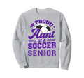 Proud Aunt 2024 Senior Soccer Sweatshirt - Graphic Print for Adults - T-Shirt, Sweatshirt, Hoodie