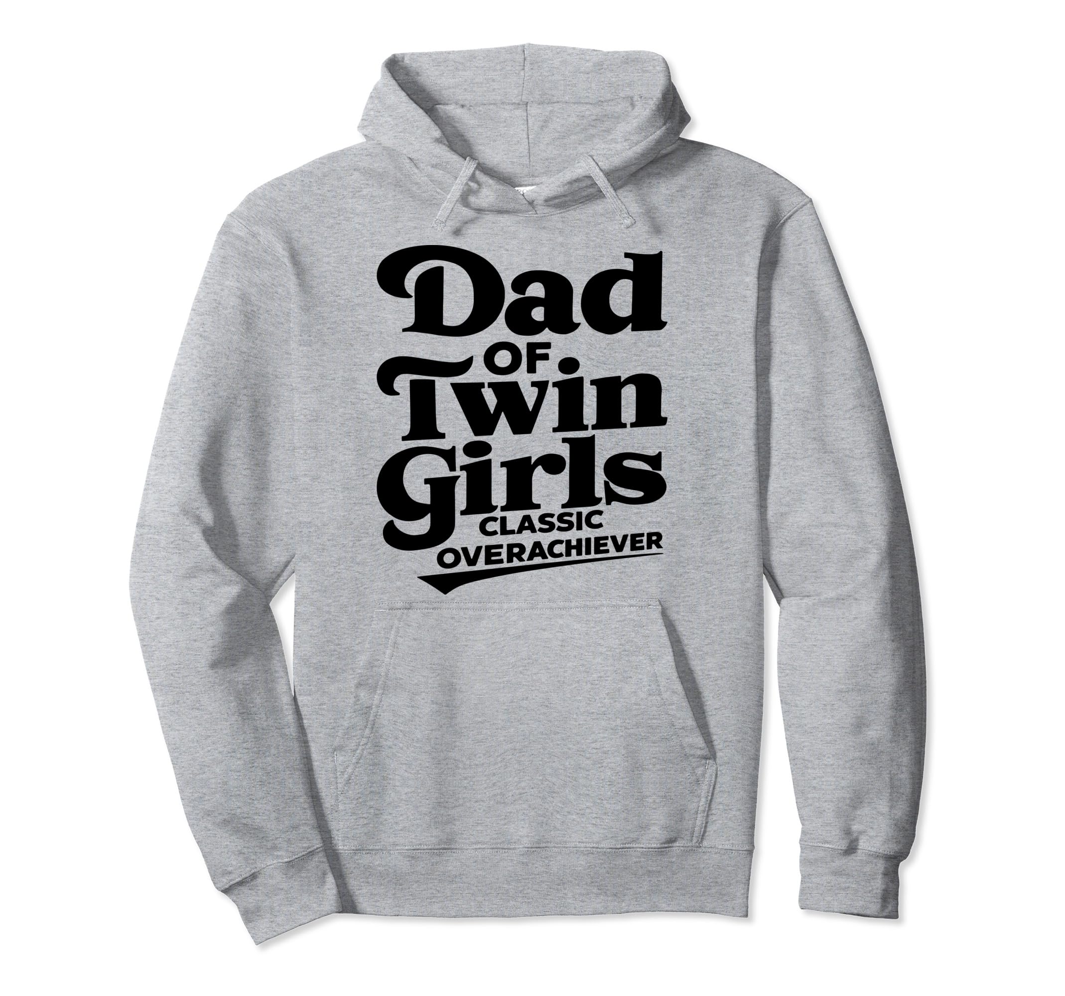 Twin Dad Funny Daddy Fathers Day Hoodie - Novelty Apparel for Adults - T-Shirt, Sweatshirt, Hoodie