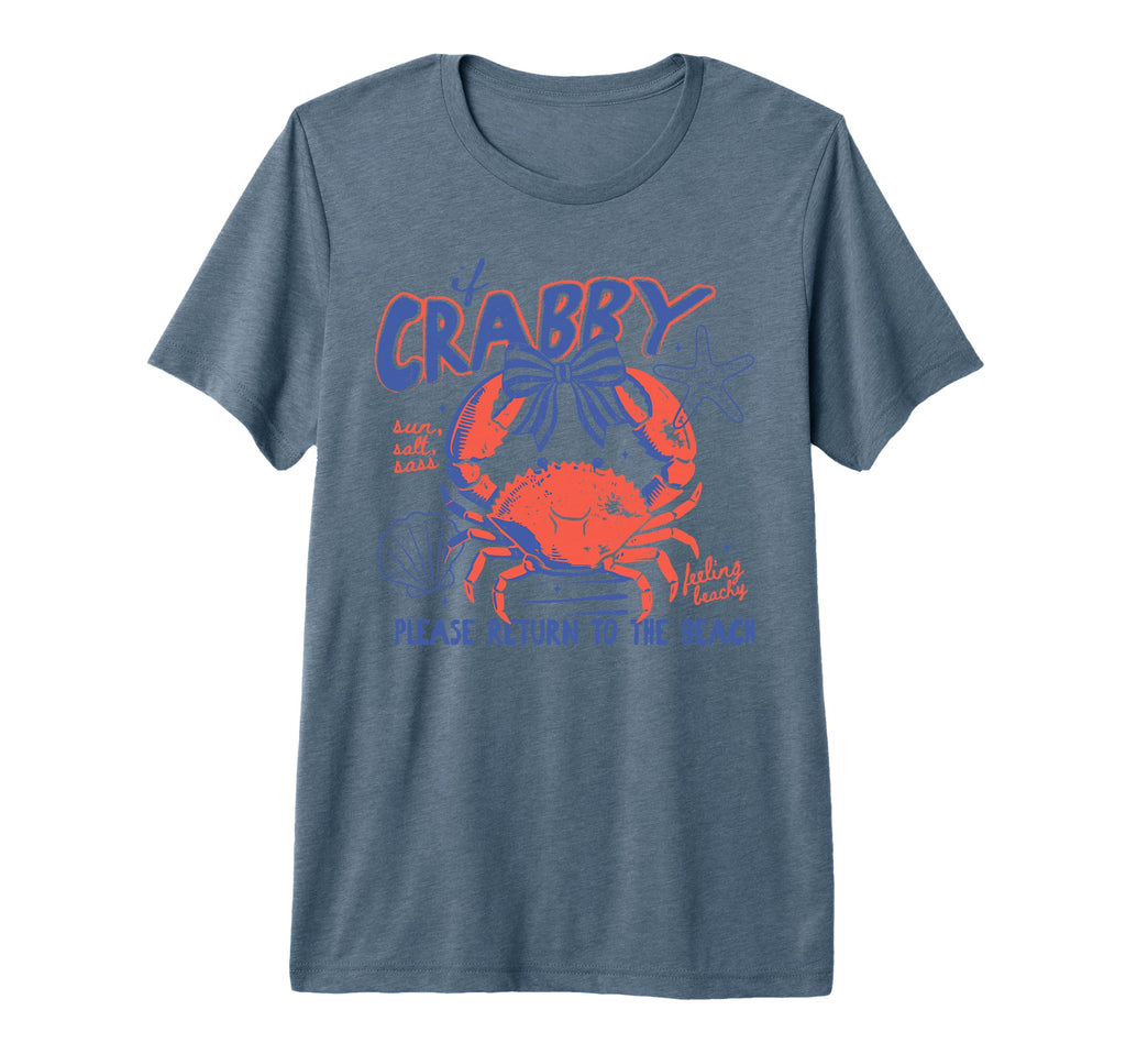 If Crabby Please Return To Beach Summer T-Shirt - Graphic Print Unisex - T-Shirt, Sweatshirt, Hoodie