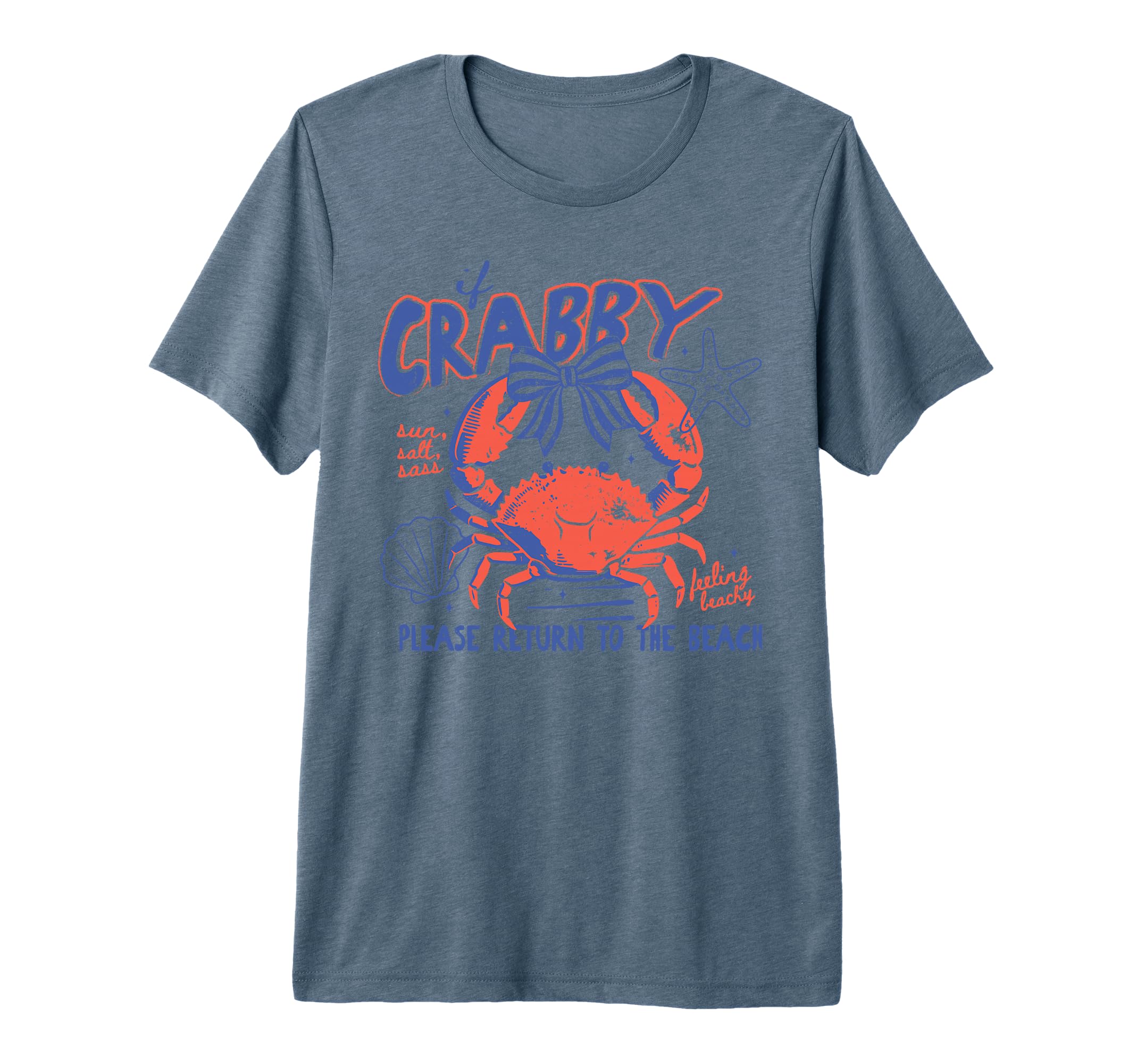 If Crabby Please Return To Beach Summer T-Shirt - Graphic Print Unisex - T-Shirt, Sweatshirt, Hoodie