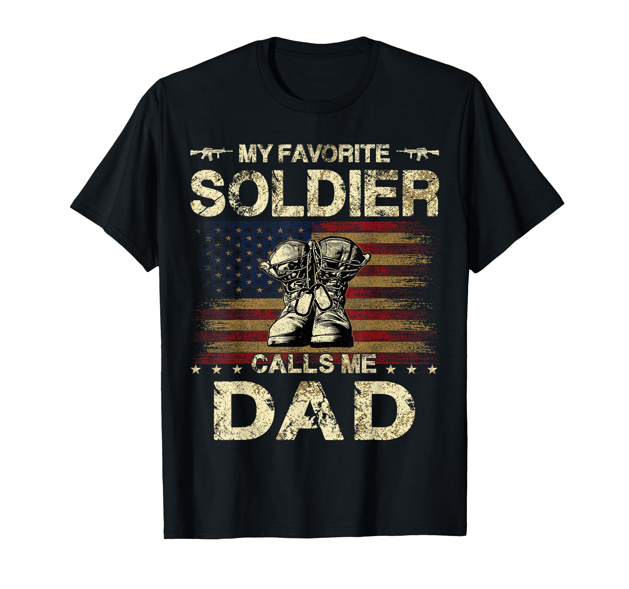 My Favorite Solider Calls Me Dad T-Shirt - Custom Art Print for Adults - T-Shirt, Sweatshirt, Hoodie