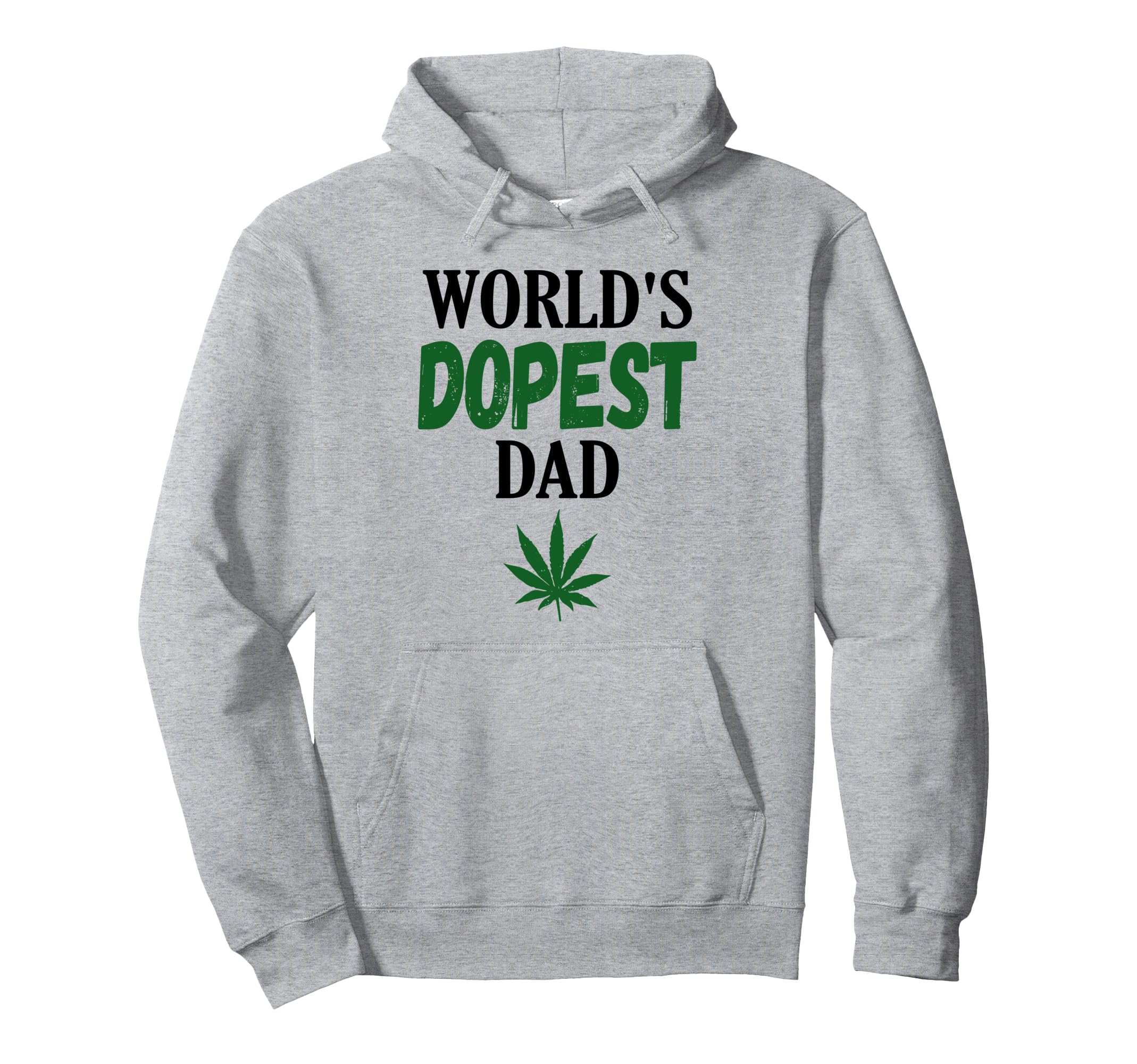 Worlds Dopest Dad Weed Marijuana Hoodie - Graphic Print for Adults - T-Shirt, Sweatshirt, Hoodie